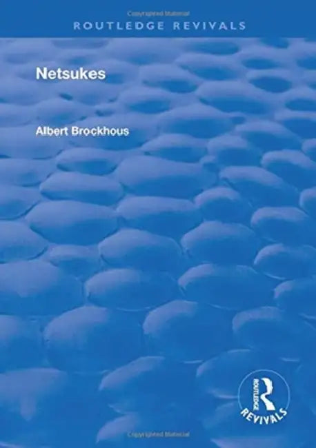 Netsukes by Albert Brockhous
