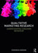 Qualitative Marketing Research: Understanding Consumer Behaviour by Dominika Maison