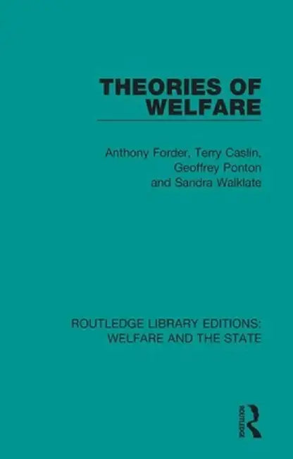 Theories of Welfare by Anthony Forder