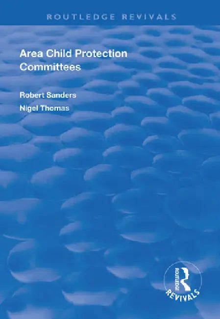 Area Child Protection Committees by Robert Sanders