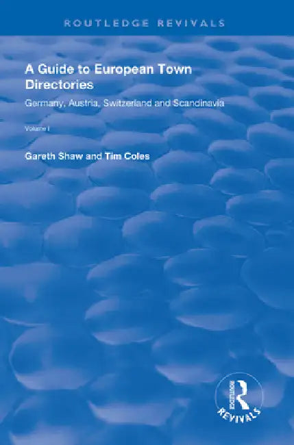 A Guide to European Town Directories:- Germany, Austria, Switzerland and Scandinavia. by Gareth Shaw