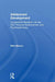 Adolescent Development: Longitudinal Research into the Self, Personal Relationships and Psychopathology by Wim Meeus