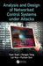 Analysis and Design of Networked Control Systems under Attacks by Yuan