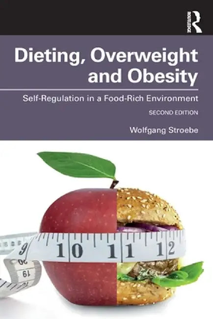 Dieting Overweight and Obesity by STROEBE, Eleanor