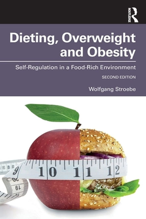 Dieting Overweight and Obesity by STROEBE, Eleanor