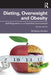 Dieting Overweight and Obesity by STROEBE, Eleanor