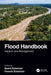 Flood Handbook: Impacts and Management by Saeid Eslamian