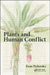 Plants and Human Conflict by Eran Pichersky