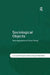 Sociological Objects: Reconfigurations of Social Theory by Geoff Cooper
