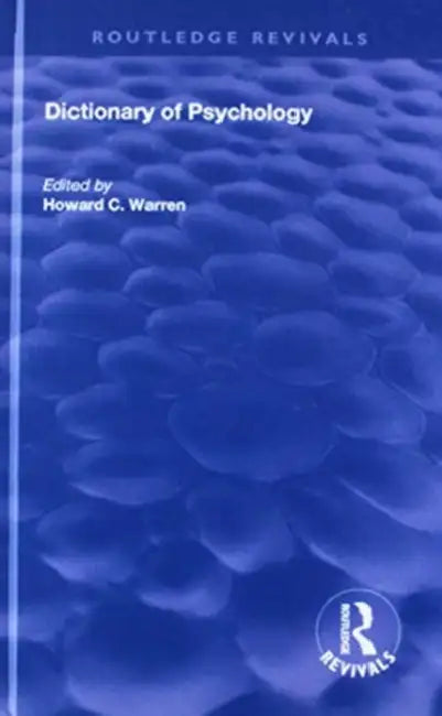 Dictionary of Psychology by Howard C. Warren