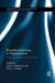 Boundary-Spanning in Organizations: Network, Influence and Conflict by Janice Langan Fox