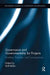 Governance and Governmentality for Projects: Enablers, Practices, and Consequences by Ralf Muller