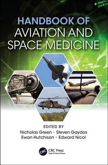 Handbook of Aviation and Space Medicine by Ed Nicol