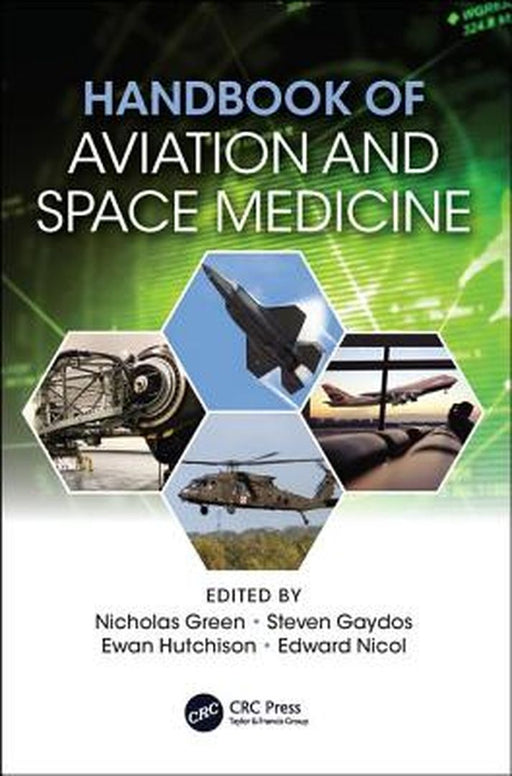 Handbook of Aviation and Space Medicine by Ed Nicol