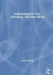 Scriptwriting for Film, Television and New Media by Alan Hueth