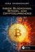 Inside Blockchain, Bitcoin, and Cryptocurrencies by Niaz Chowdhury