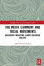 The Media Commons and Social Movements: Grassroots Mediations Against Neoliberal Politics by Jorge Saavedra Utman
