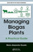 Managing Biogas Plants: A Practical Guide by Mario Alejandro Rosato