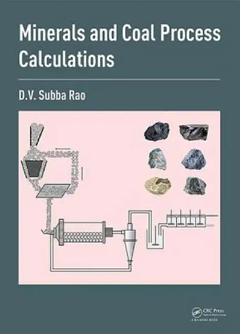 Minerals and Coal Process Calculations by D.V. Subba Rao