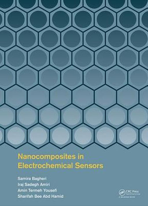 Nanocomposites in Electrochemical Sensors by Samira Bagheri