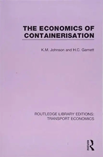 The Economics of Containerisation by Johnson K.M.