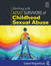 Working with Adult Survivors of Childhood Sexual Abuse by Liezel Anguelova