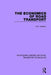 The Economics of Road Transport by K. G. Fenelon