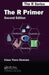 R Primer by Claus Thorn Ekstrom