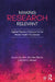 Making Research Relevant: Applied Research Designs for the Mental Health Practitioner by Kelly L. Wester, Carrie A. Wachter Morris