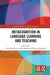 Metacognition in Language Learning and Teaching by Åsta Haukås