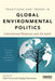 Traditions and Trends in Global Environmental Politics: International Relations and the Earth by Olaf Corry, Hayley Stevenson
