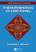 The Mathematics of Chip-Firing by Caroline J. Klivans