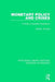 Monetary Policy and Crises: A Study of Swedish Experience by Brinley Thomas