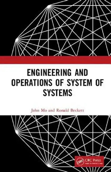 Engineering and Operations of System of Systems by Mo