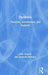 Dyslexia: Theories, Assessment and Support by John Everatt