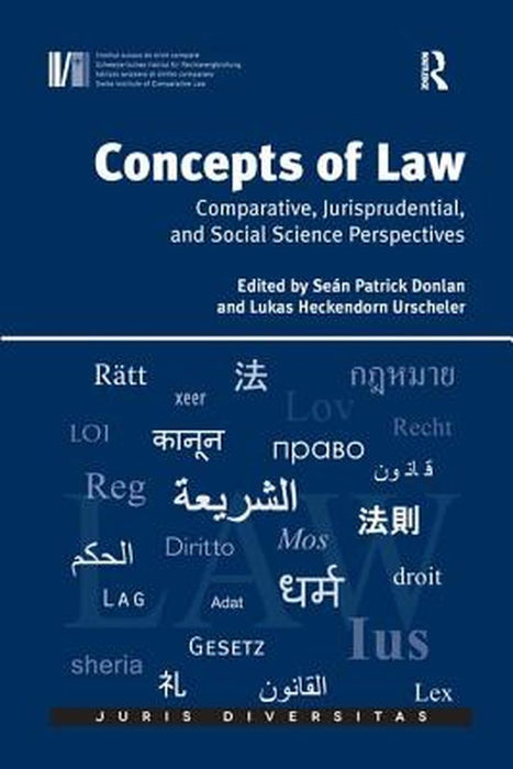 Concepts of Law: Comparative, Jurisprudential, and Social Science Perspectives by Lukas Heckendo Urscheler