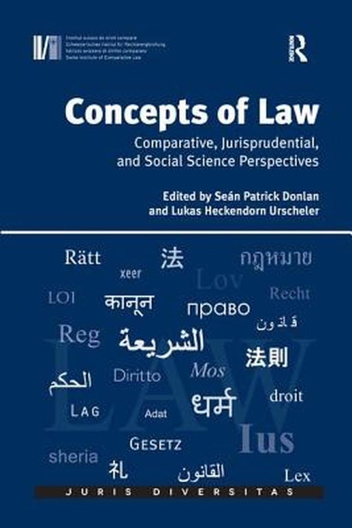 Concepts of Law: Comparative, Jurisprudential, and Social Science Perspectives by Lukas Heckendo Urscheler