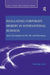 Regulating Corporate Bribery in International Business: Anti-corruption in the UK and Germany by Nicholas Lord