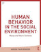 Human Behavior in the Social Environment: Mezzo and Macro Contexts by Anissa Rogers