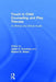 Touch in Child Counseling and Play Therapy: An Ethical and Clinical Guide by Janet A. Courtney
