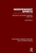 Independent Spirits: Spiritualism and English Plebeians, 1850-1910 by Logie Barrow