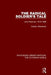 The Radical Soldier's Tale: John Pearman, 1819-1908 by Carolyn Steedman