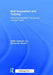 Skill Acquisition and Training: Achieving Expertise in Simple and Complex Tasks by Addie Johnson