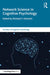 Network Science in Cognitive Psychology by Michael S. Vitevitch