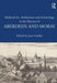 Medieval Art, Architecture and Archaeology in the Dioceses of Aberdeen and Moray by Jane Geddes