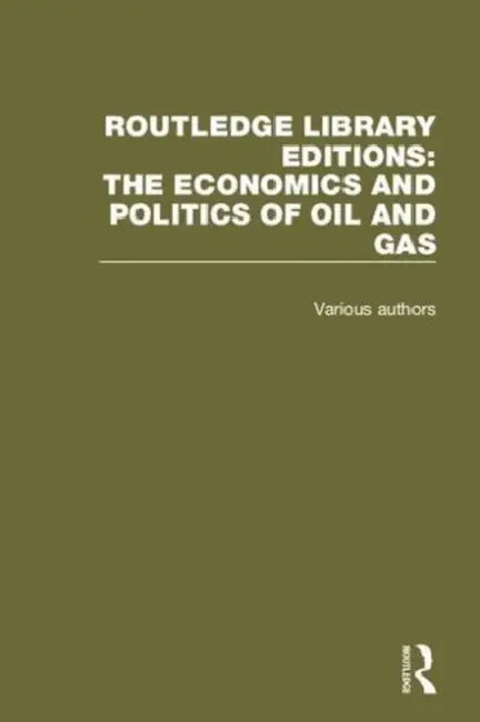 The Economics and Politics of Oil