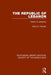 The Republic of Lebanon: Nation in Jeopardy by David C. Gordon