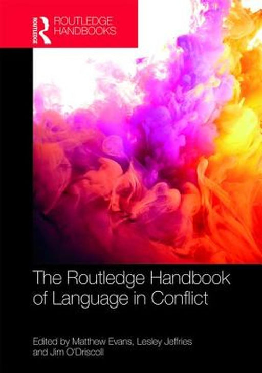 Handbook of Language in Conflict by Jeffries Lesley