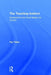 The Teaching Instinct: Explorations Into What Makes Us Human by Kip Téllez