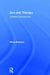 Zen And Therapy: Heretical Perspectives by Manu Bazzano